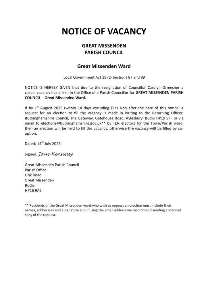 Legal notification of casual vacancy for the Great Missenden Ward seat following resignation recently.